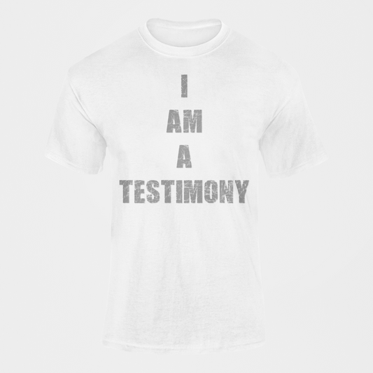 I AM A TESTIMONY TEE - WHITE
