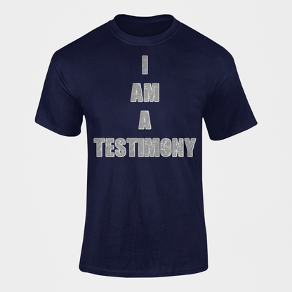 I AM A TESTIMONY TEE